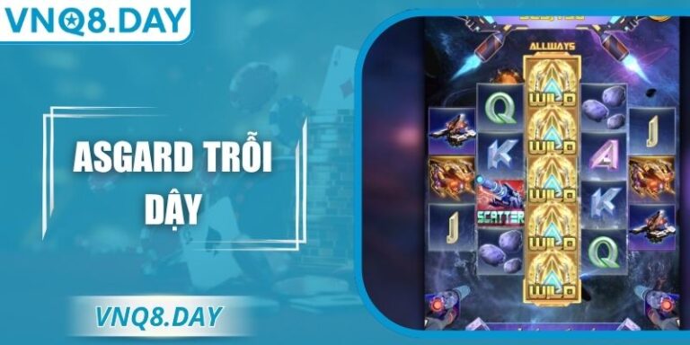 Asgard Trỗi Dậy – Game Nổ Hũ Thần Thoại Bắc Âu Đỉnh Cao